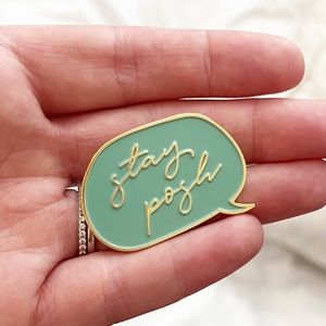 Stay Posh Enamel Pin Poshmark swag